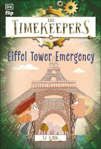 Cover image for The Timekeepers: Eiffel Tower Emergency