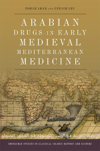 Cover image for Arabian Drugs in Early Medieval Mediterranean Medicine