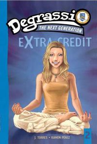 Cover image for Suddenly Last Summer: Degrassi Extra Credit #2