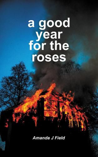 Cover image for A Good Year for the Roses