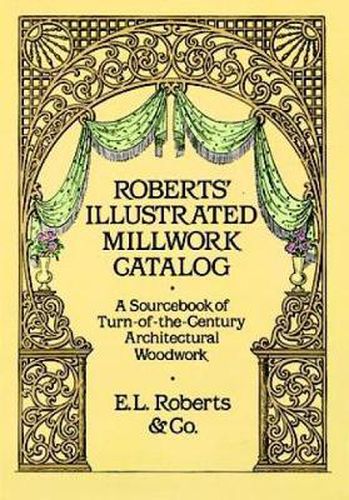 Cover image for Robert's Illustrated Millwork Catalogue
