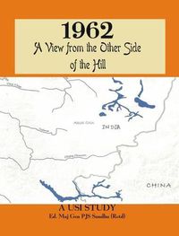 Cover image for 1962: A View from the Other Side of the Hill