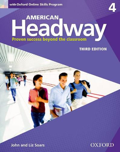 Cover image for American Headway: Four: Student Book with Online Skills: Proven Success beyond the classroom