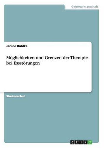 Cover image for Moeglichkeiten und Grenzen der Therapie bei Essstoerungen