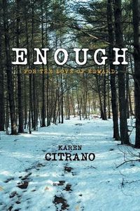 Cover image for Enough: For the Love of Edward