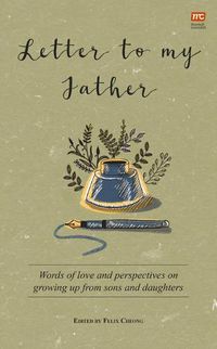 Cover image for Letter to My Father: Words of Love and Perspectives on Growing Up from Sons and Daughters