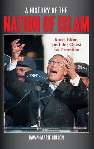 Cover image for A History of the Nation of Islam: Race, Islam, and the Quest for Freedom