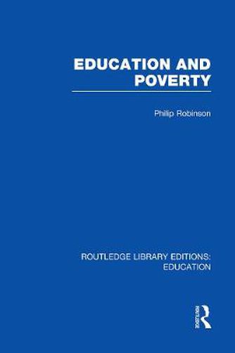 Cover image for Education and Poverty (RLE Edu L)
