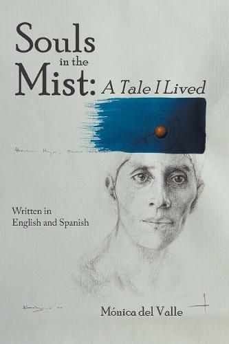 Cover image for Souls in the Mist: A Tale I Lived