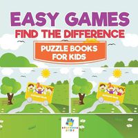 Cover image for Easy Games Find the Difference Puzzle Books for Kids