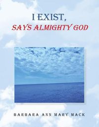 Cover image for I Exist, Says Almighty God