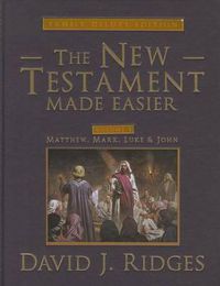 Cover image for The New Testament Made Easier, Volume 1: Matthew, Mark, Luke, & John