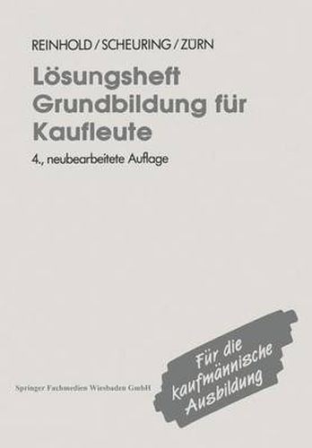 Cover image for Loesungsheft Grundbildung Fur Kaufleute