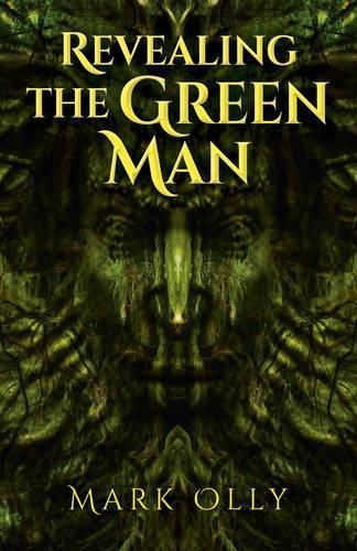 Cover image for Revealing The Green Man