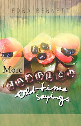 Cover image for More Jamaica Old-Time Sayings