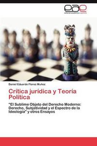 Cover image for Critica Juridica y Teoria Politica
