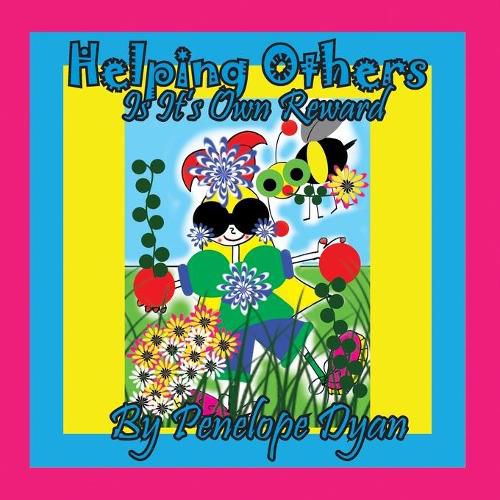 Cover image for Helping Ohers Is Its Own Reward