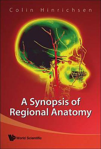 Cover image for Synopsis Of Regional Anatomy, A