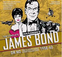 Cover image for The Complete James Bond: Dr No - The Classic Comic Strip Collection 1958-60