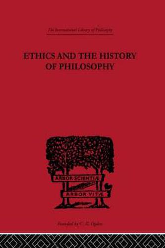 Cover image for Ethics and the History of Philosophy: Selected Essays