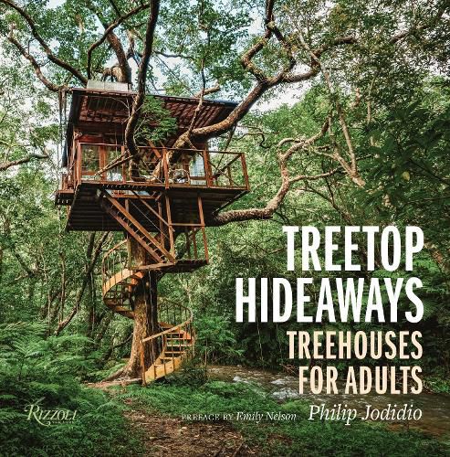 Cover image for Treetop Hideaways: Treehouses for Adults
