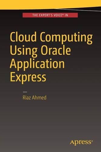 Cover image for Cloud Computing Using Oracle Application Express