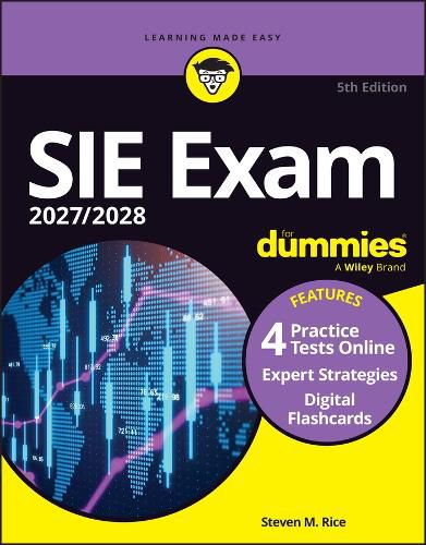 Cover image for SIE Exam 2027/2028 For Dummies (Securities Industry Essentials Exam Prep + Practice Tests & Flashcards Online)