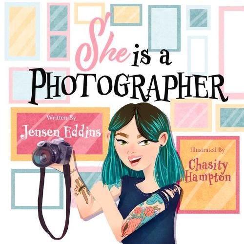 Cover image for She Is a Photographer