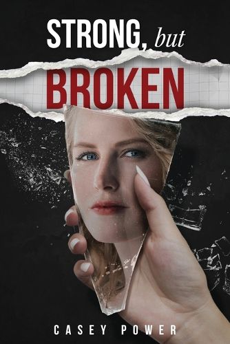 Cover image for Strong, but broken