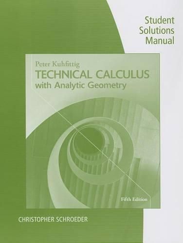 Cover image for Technical Calculus with Analytic Geometry, Student Solutions Manual