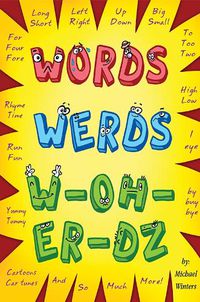 Cover image for Words, Werds, W-oh-er-dz