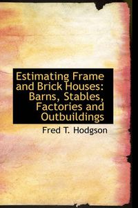 Cover image for Estimating Frame and Brick Houses