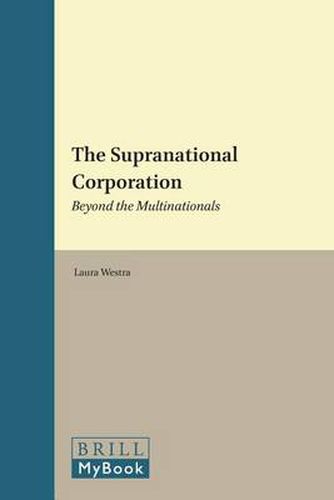 Cover image for The Supranational Corporation: Beyond the Multinationals