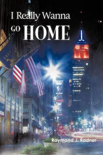 Cover image for I Really Wanna Go Home