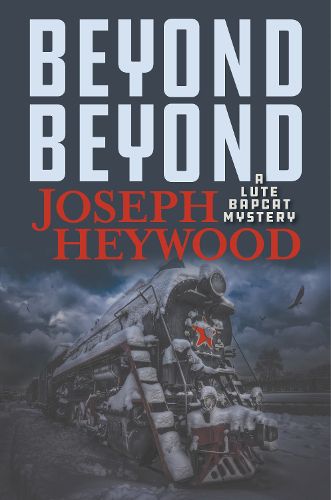 Cover image for Beyond Beyond: A Lute Bapcat Mystery