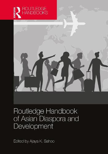 Cover image for Routledge Handbook of Asian Diaspora and Development