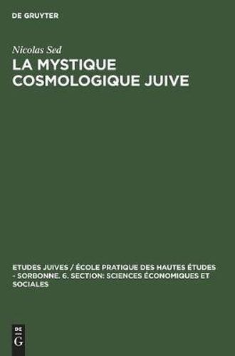 Cover image for La Mystique Cosmologique Juive