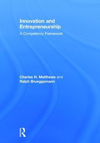 Cover image for Innovation and Entrepreneurship: A Competency Framework