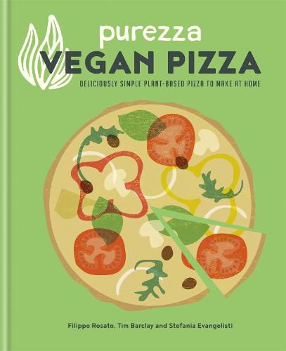 Cover image for Purezza Vegan Pizza: Deliciously simple plant-based pizza to make at home