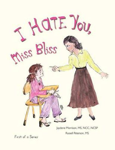 Cover image for I Hate You, Miss Bliss