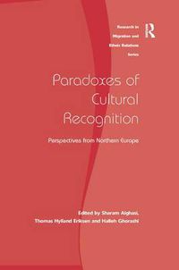 Cover image for Paradoxes of Cultural Recognition: Perspectives from Northern Europe