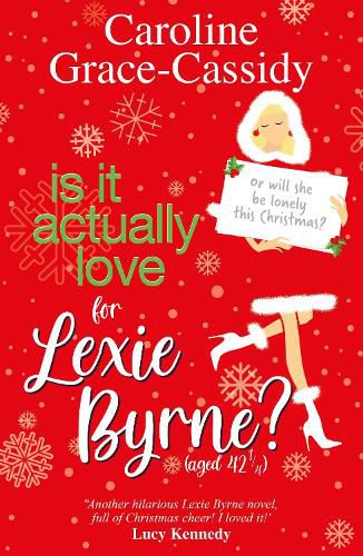 Cover image for Is it Actually Love for Lexie Byrne (aged 421/4)