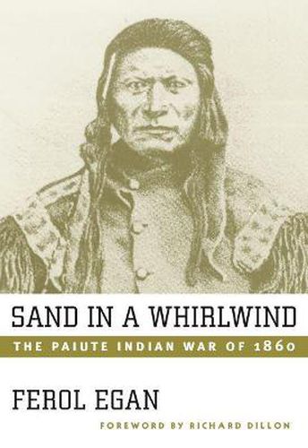 Cover image for Sand In A Whirlwind-Paiute Indian War Of 1860