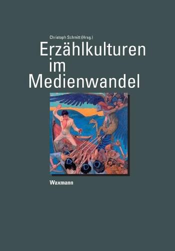 Cover image for Erzahlkulturen im Medienwandel