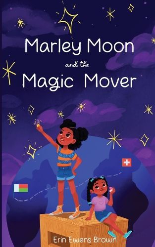 Cover image for Marley Moon and the Magic Mover