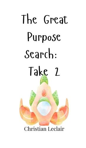 Cover image for The Great Purpose Search