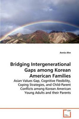 Cover image for Bridging Intergenerational Gaps among Korean American Families