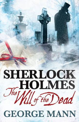 Sherlock Holmes: The Will of the Dead