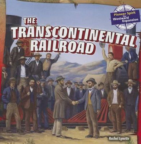 Cover image for The Transcontinental Railroad