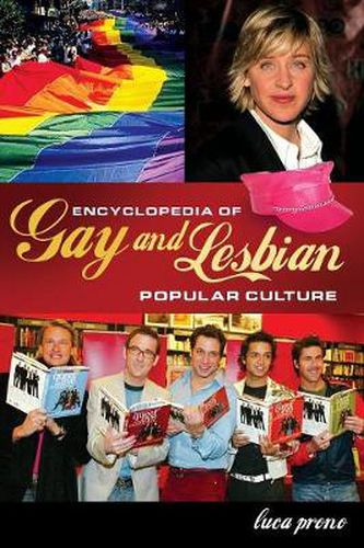 Cover image for Encyclopedia of Gay and Lesbian Popular Culture